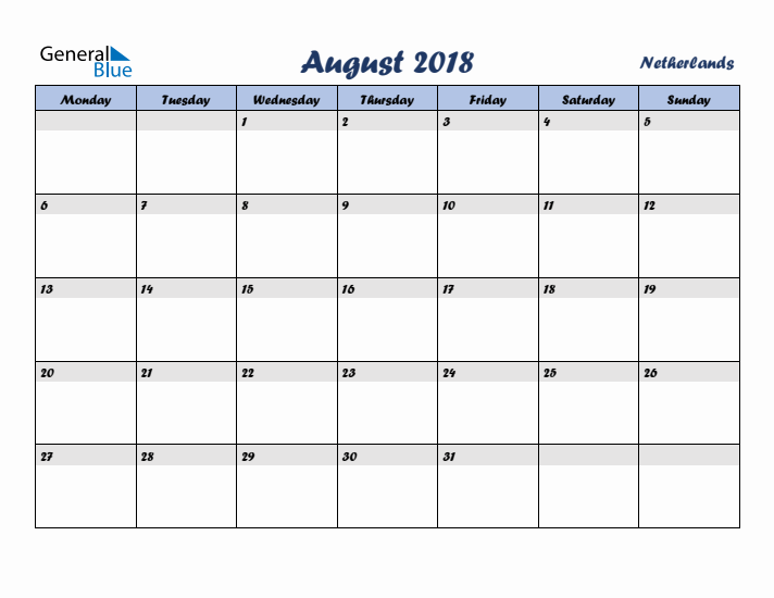 August 2018 Calendar with Holidays in The Netherlands