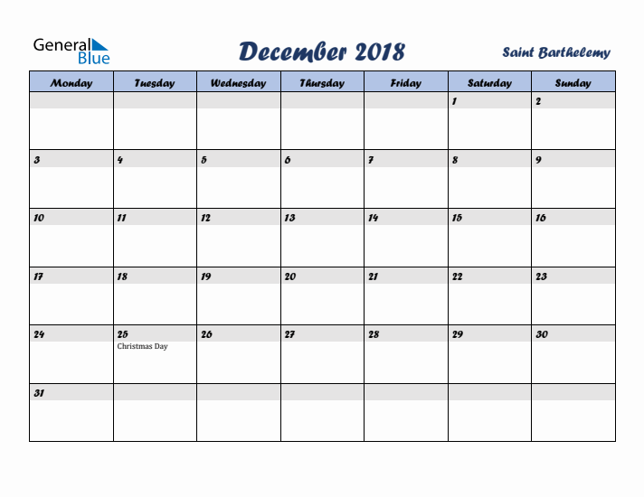 December 2018 Calendar with Holidays in Saint Barthelemy