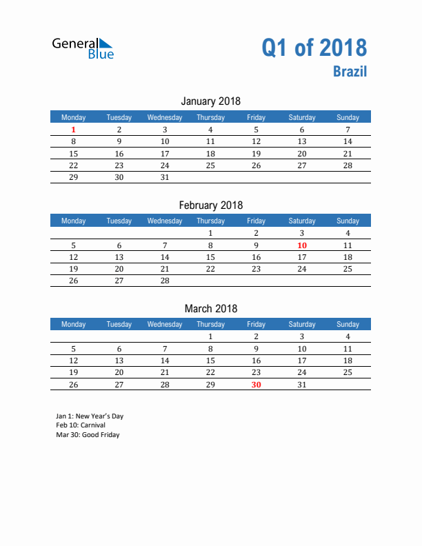 Brazil Q1 2018 Quarterly Calendar with Monday Start