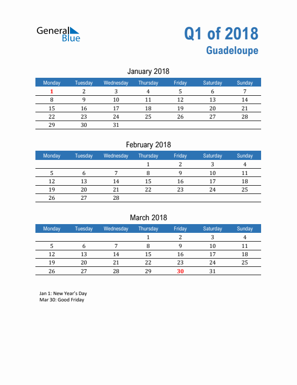 Guadeloupe Q1 2018 Quarterly Calendar with Monday Start