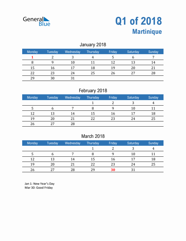 Martinique Q1 2018 Quarterly Calendar with Monday Start