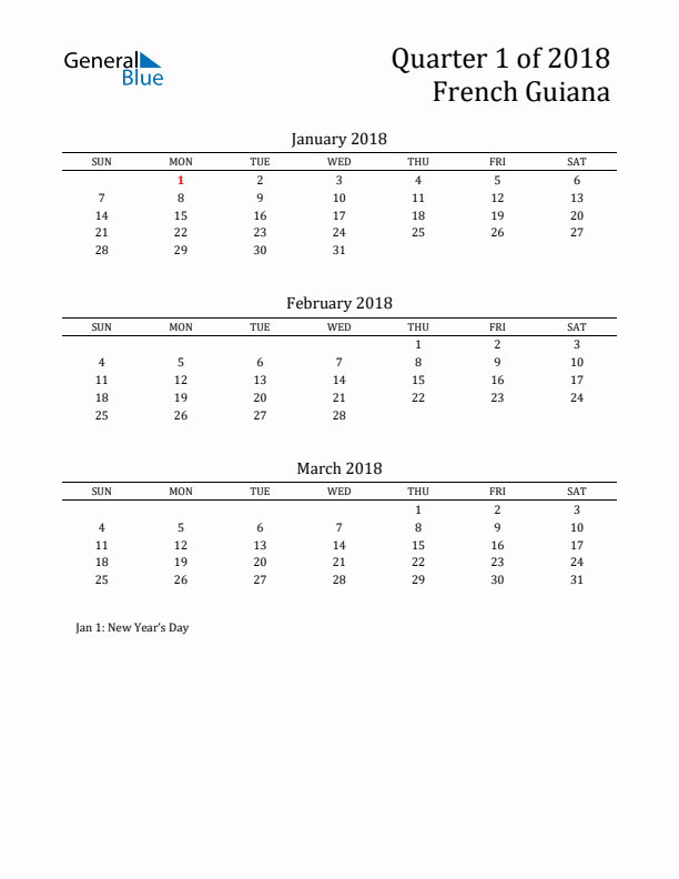 Quarter 1 2018 French Guiana Quarterly Calendar