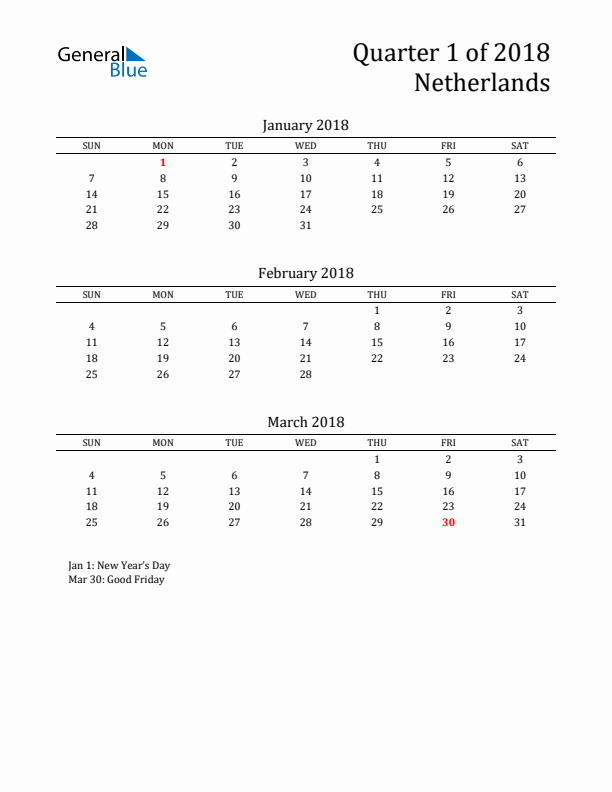 Quarter 1 2018 The Netherlands Quarterly Calendar