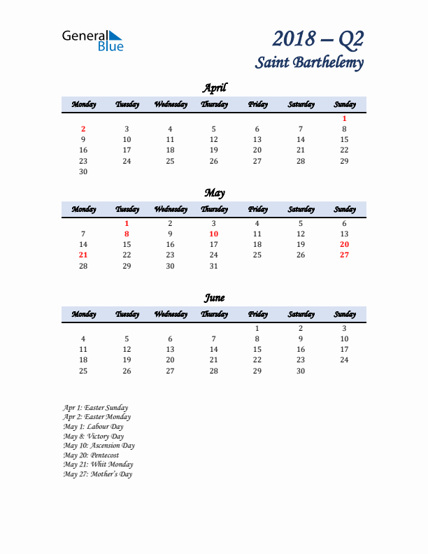 April, May, and June Calendar for Saint Barthelemy with Monday Start