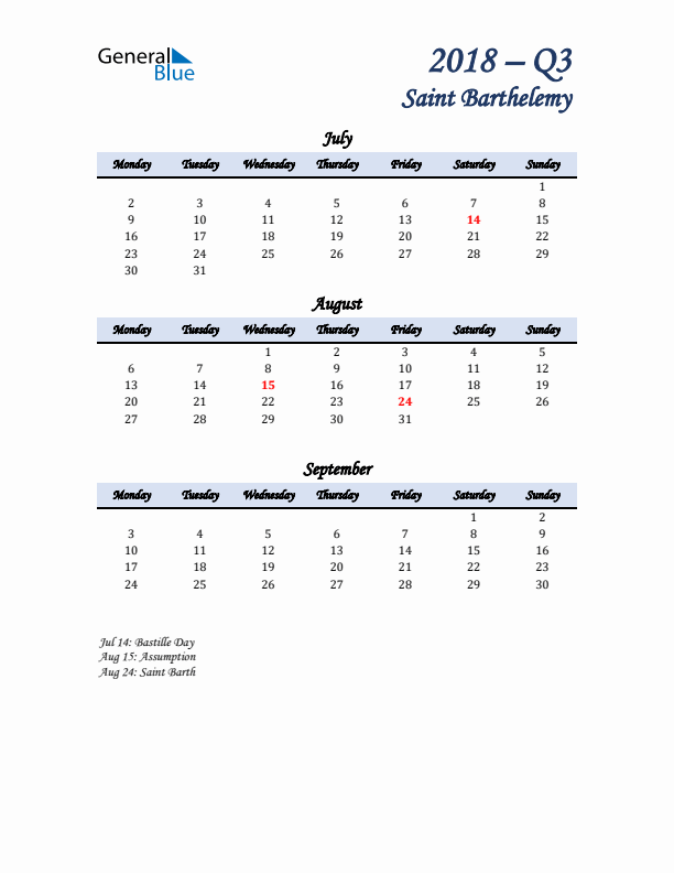 July, August, and September Calendar for Saint Barthelemy with Monday Start