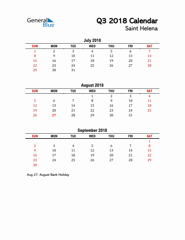 2018 Q3 Calendar with Holidays List for Saint Helena