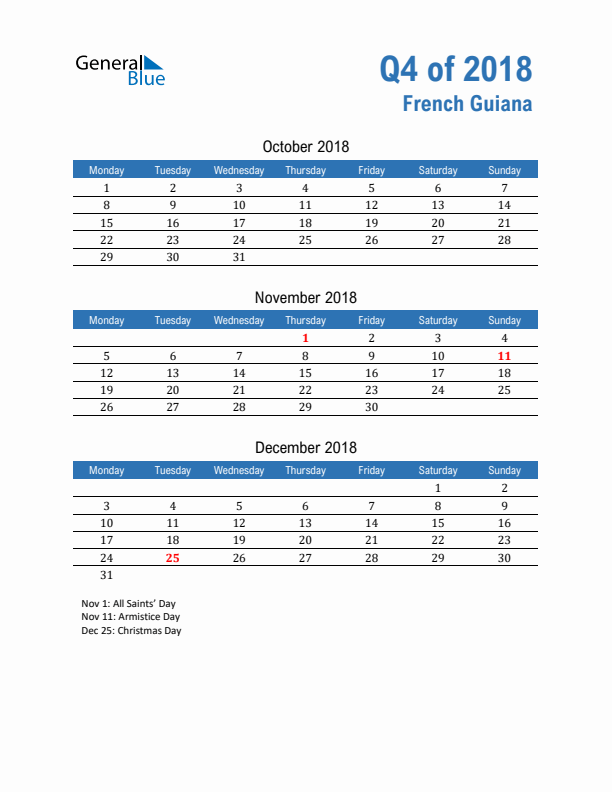 French Guiana Q4 2018 Quarterly Calendar with Monday Start