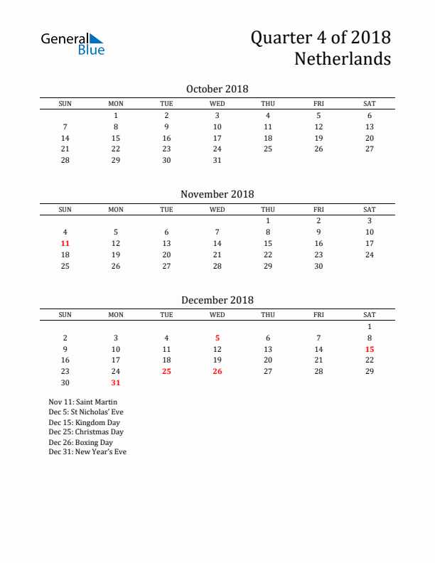 Quarter 4 2018 The Netherlands Quarterly Calendar