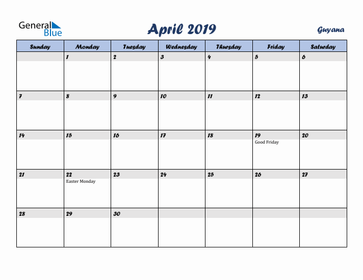 April 2019 Calendar with Holidays in Guyana