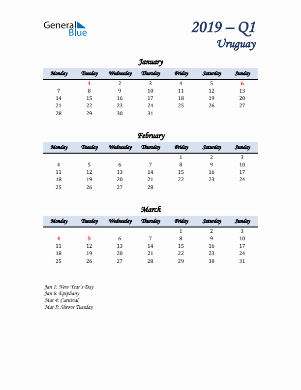 January, February, and March Calendar for Uruguay with Monday Start