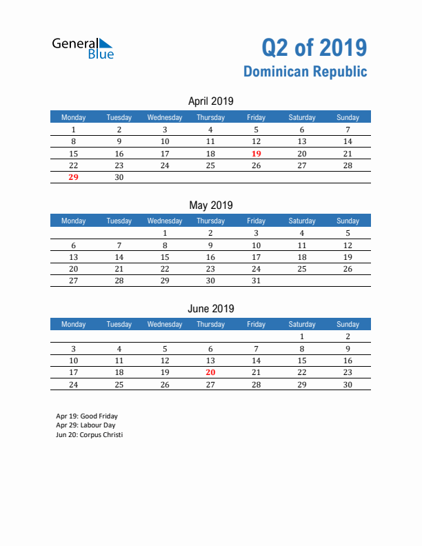 Dominican Republic Q2 2019 Quarterly Calendar with Monday Start