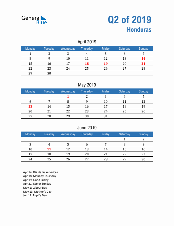 Honduras Q2 2019 Quarterly Calendar with Monday Start