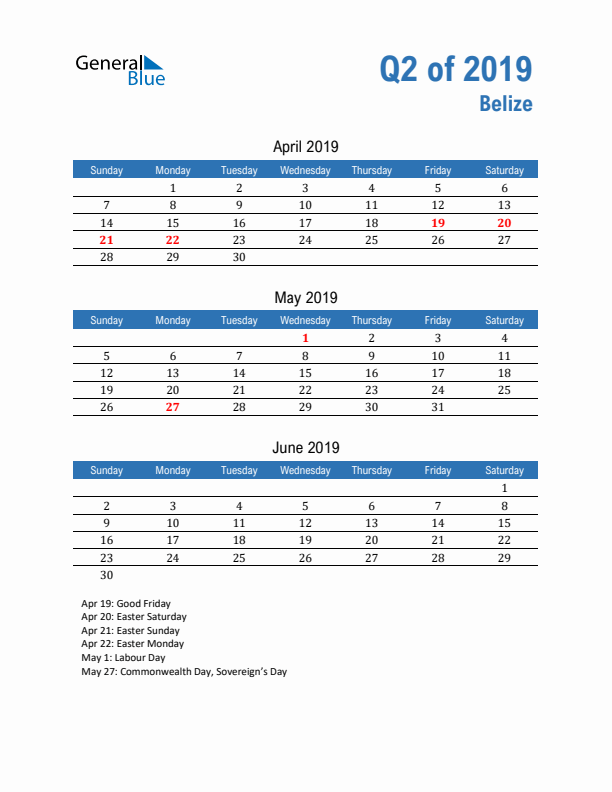 Belize Q2 2019 Quarterly Calendar with Sunday Start