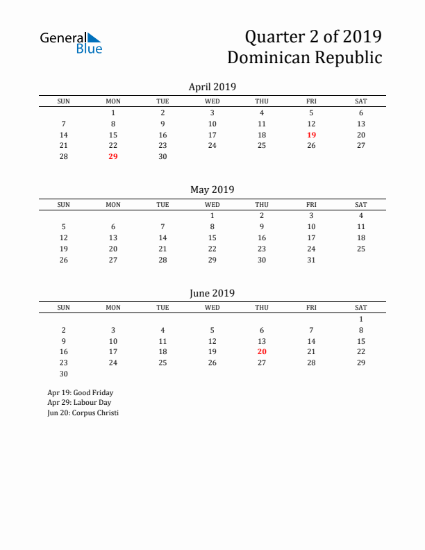 Quarter 2 2019 Dominican Republic Quarterly Calendar