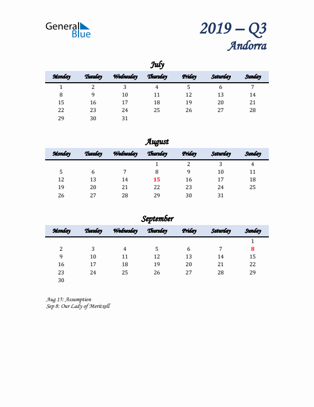 July, August, and September Calendar for Andorra with Monday Start