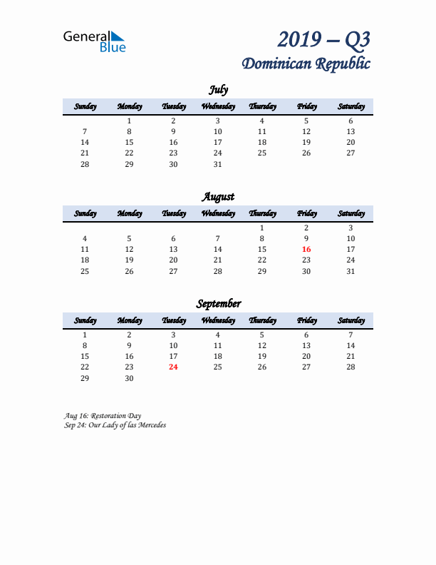 July, August, and September Calendar for Dominican Republic with Sunday Start