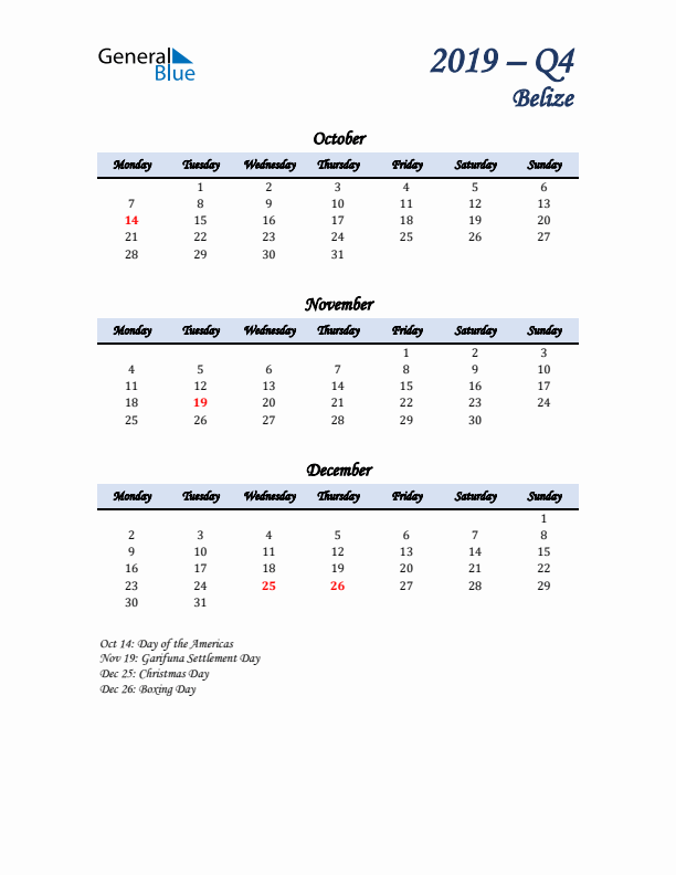 October, November, and December Calendar for Belize with Monday Start