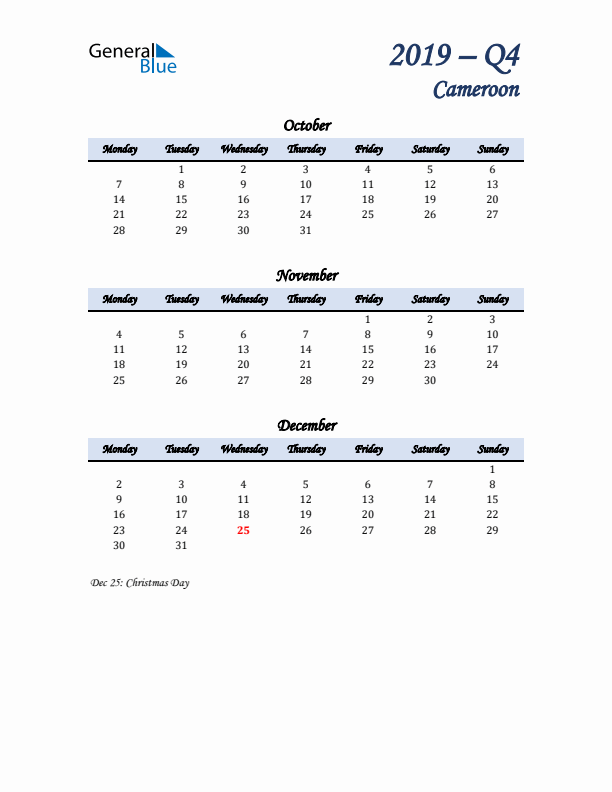 October, November, and December Calendar for Cameroon with Monday Start