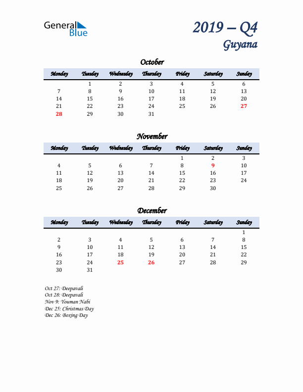 October, November, and December Calendar for Guyana with Monday Start