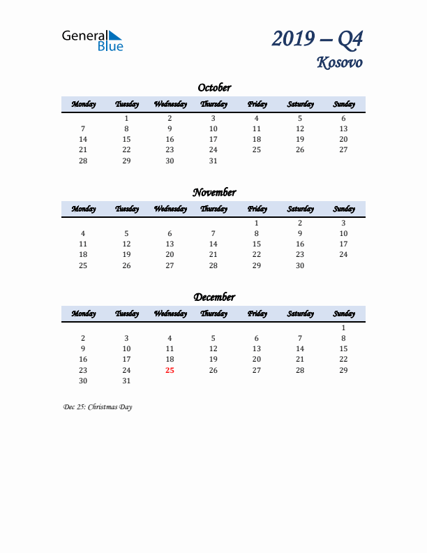 October, November, and December Calendar for Kosovo with Monday Start