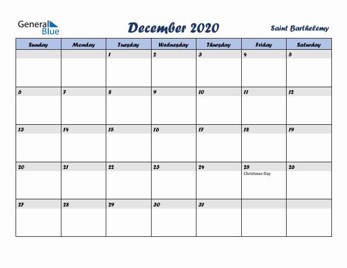 December 2020 Calendar with Holidays in Saint Barthelemy