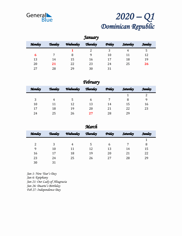 January, February, and March Calendar for Dominican Republic with Monday Start