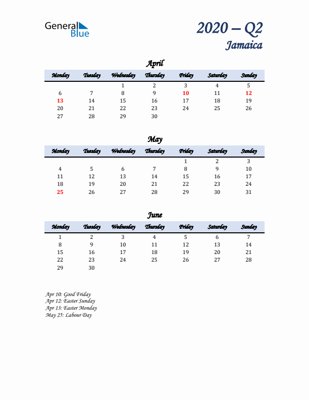 April, May, and June Calendar for Jamaica with Monday Start