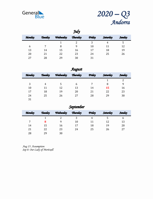 July, August, and September Calendar for Andorra with Monday Start