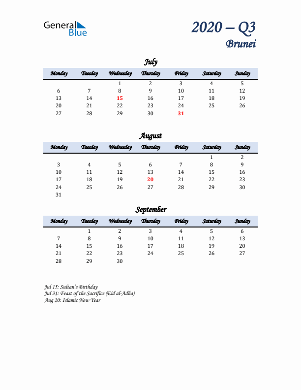 July, August, and September Calendar for Brunei with Monday Start