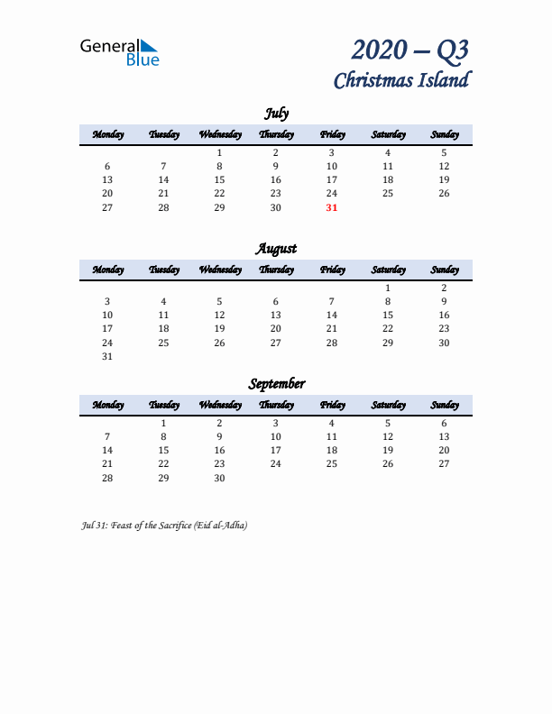 July, August, and September Calendar for Christmas Island with Monday Start