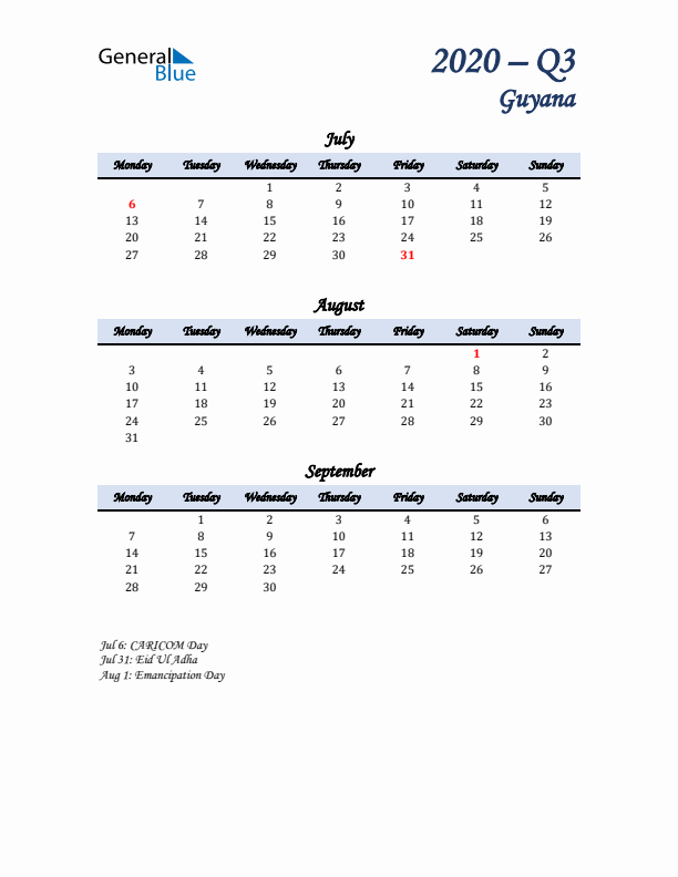 July, August, and September Calendar for Guyana with Monday Start