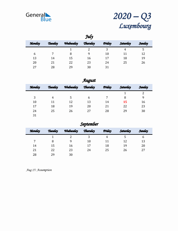 July, August, and September Calendar for Luxembourg with Monday Start