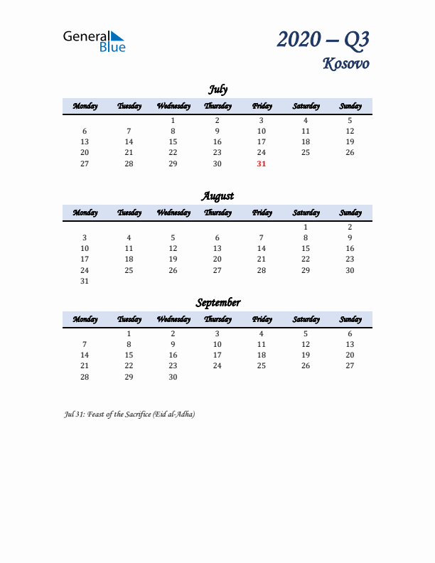 July, August, and September Calendar for Kosovo with Monday Start