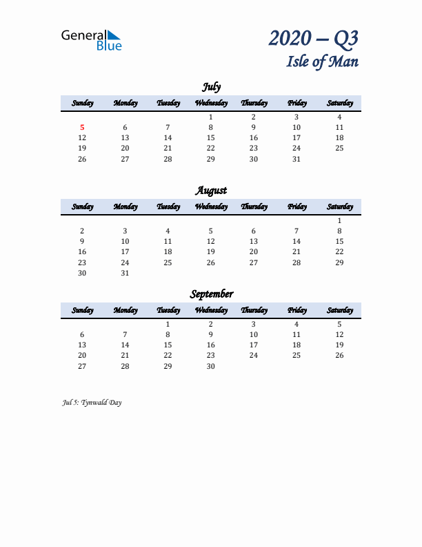 July, August, and September Calendar for Isle of Man with Sunday Start