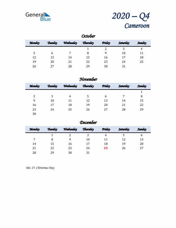 October, November, and December Calendar for Cameroon with Monday Start