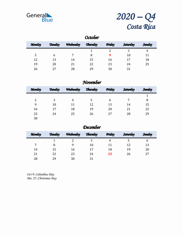 October, November, and December Calendar for Costa Rica with Monday Start