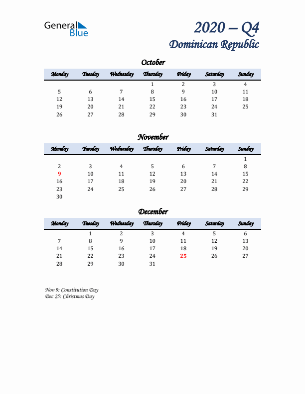 October, November, and December Calendar for Dominican Republic with Monday Start