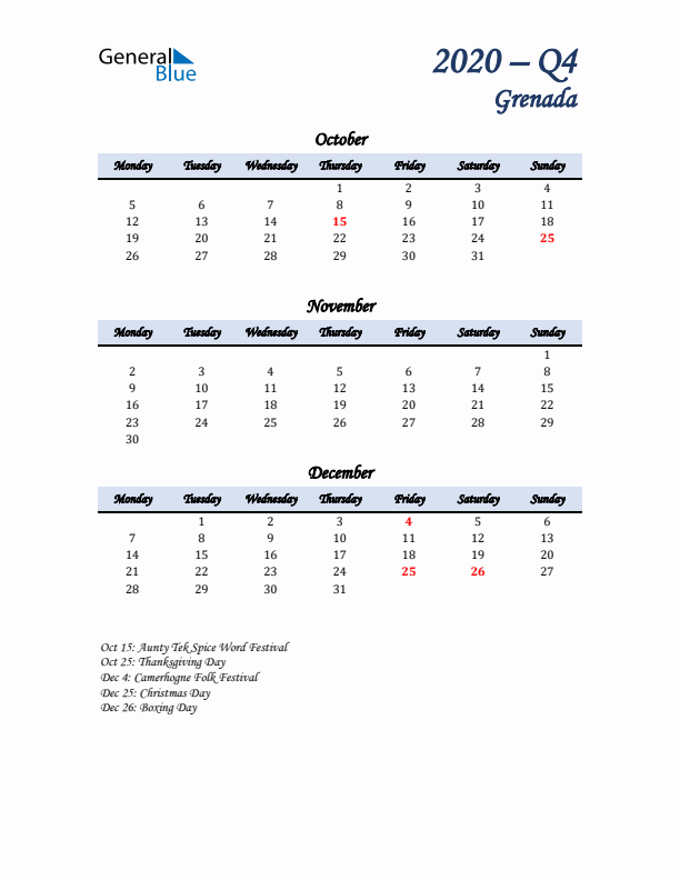 October, November, and December Calendar for Grenada with Monday Start