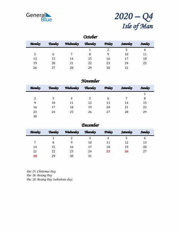 October, November, and December Calendar for Isle of Man with Monday Start