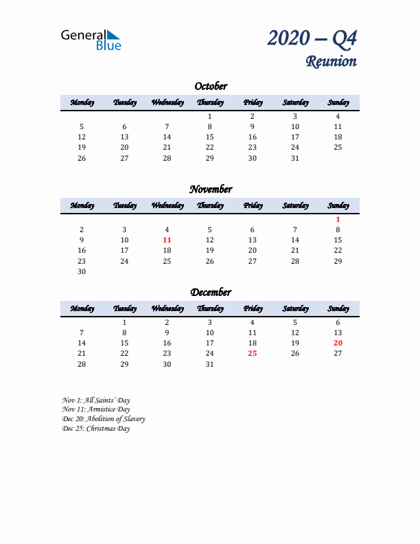 October, November, and December Calendar for Reunion with Monday Start