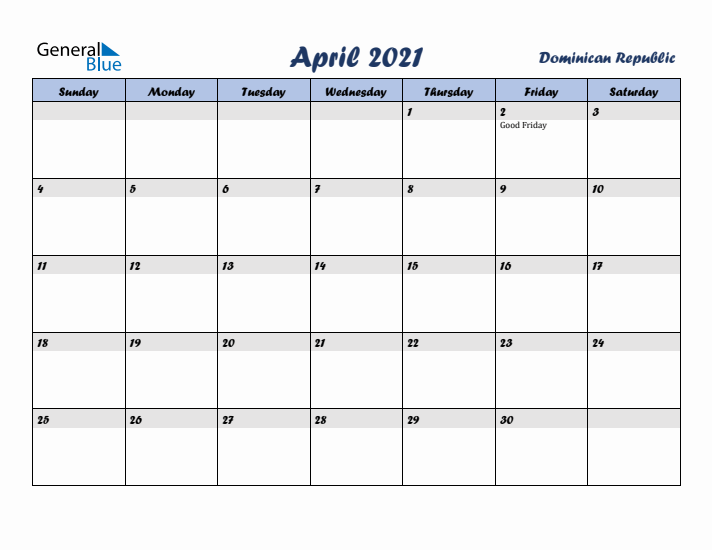 April 2021 Calendar with Holidays in Dominican Republic