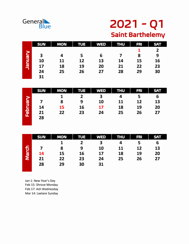 Q1 2021 Calendar with Holidays in Saint Barthelemy