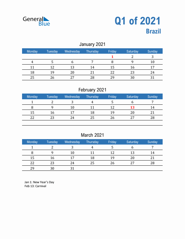 Brazil Q1 2021 Quarterly Calendar with Monday Start