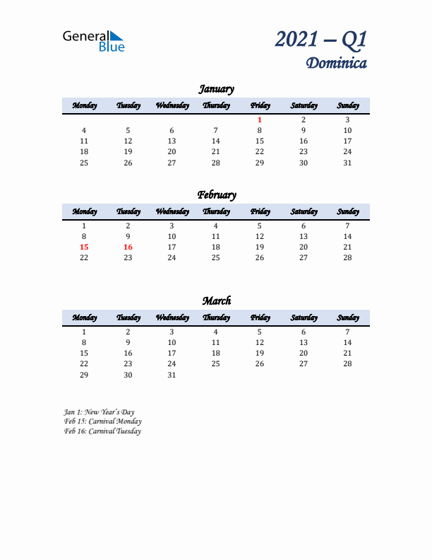 January, February, and March Calendar for Dominica with Monday Start