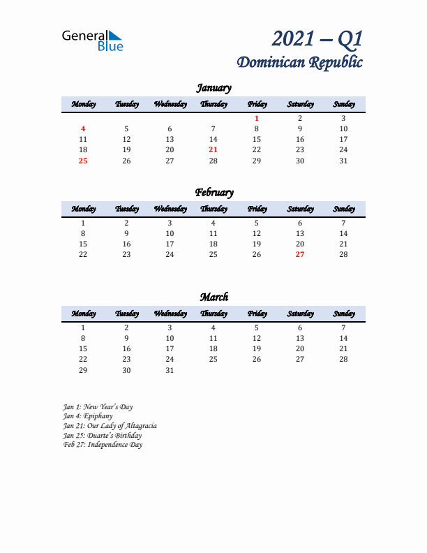 January, February, and March Calendar for Dominican Republic with Monday Start