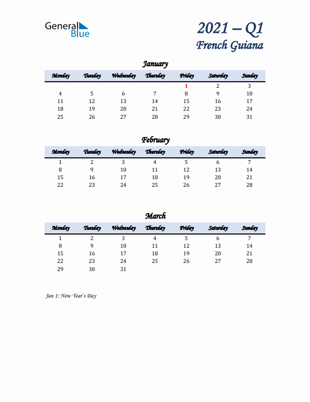 January, February, and March Calendar for French Guiana with Monday Start