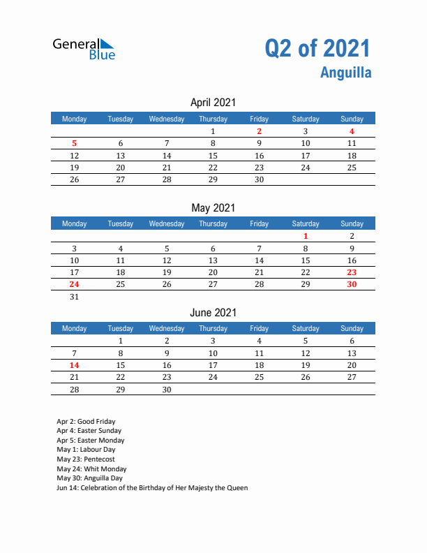 Anguilla Q2 2021 Quarterly Calendar with Monday Start