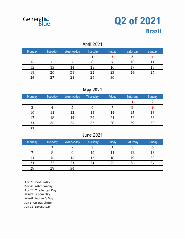 Brazil Q2 2021 Quarterly Calendar with Monday Start