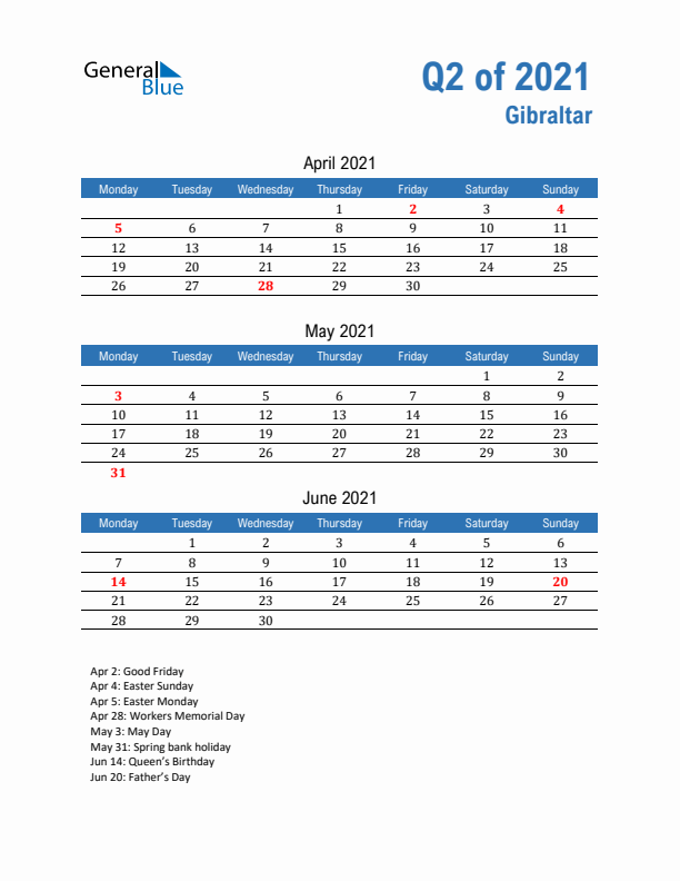 Gibraltar Q2 2021 Quarterly Calendar with Monday Start