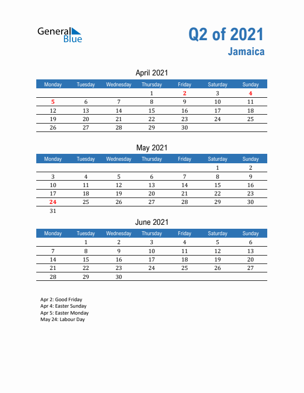 Jamaica Q2 2021 Quarterly Calendar with Monday Start